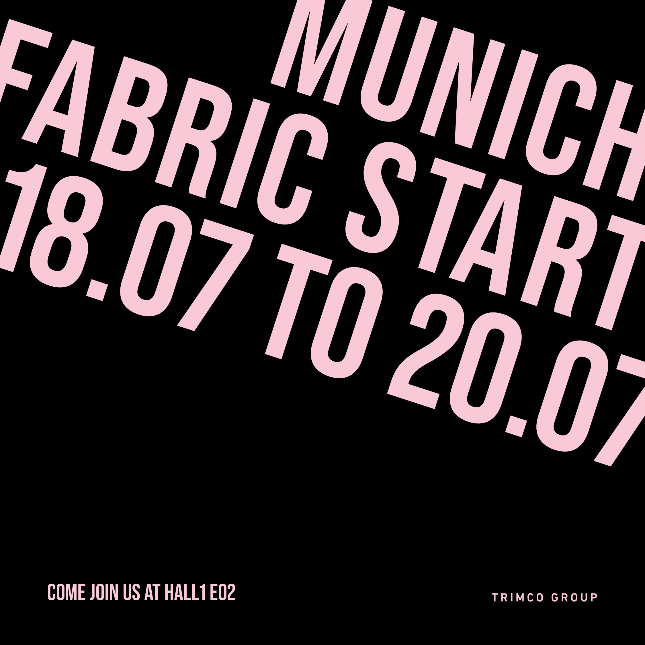 Munich Fabric Start Let's Meet Up Trimco Group