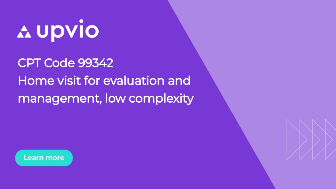 Cpt code 99342 home visit for evaluation and management low complexity