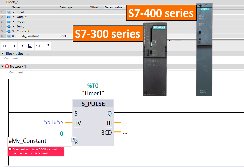 Figure 2.3 - Siemens TIA Portal Constants | Forbidding the usage of constants in the S7-300/400 series