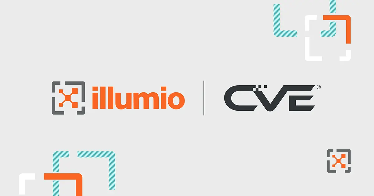 Illumio Authorized as a CVE Numbering Authority (CNA)