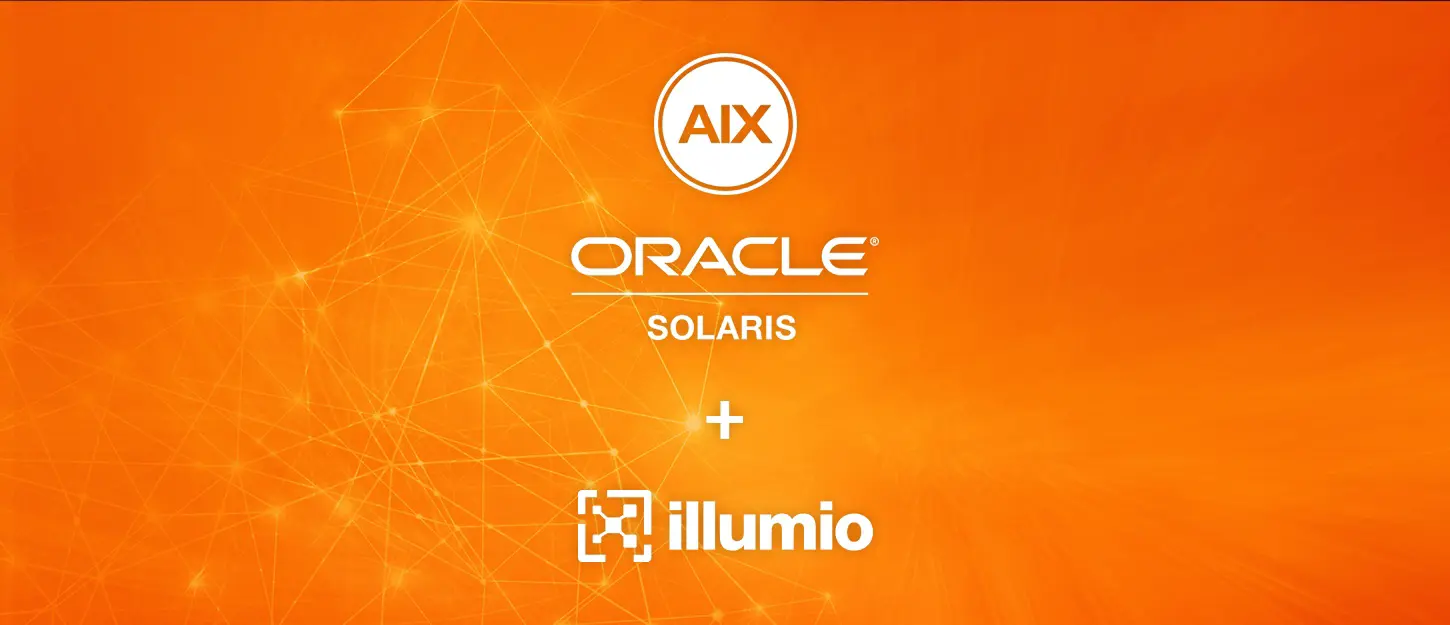 Illumio's support for IBM AIX and Oracle Solaris