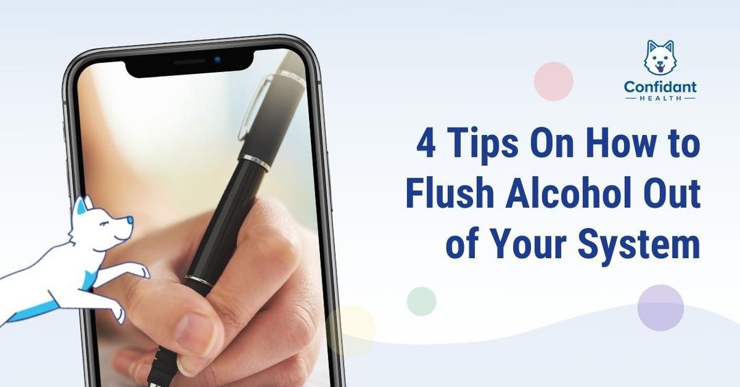 4 Tips On How to Flush Alcohol Out of Your System