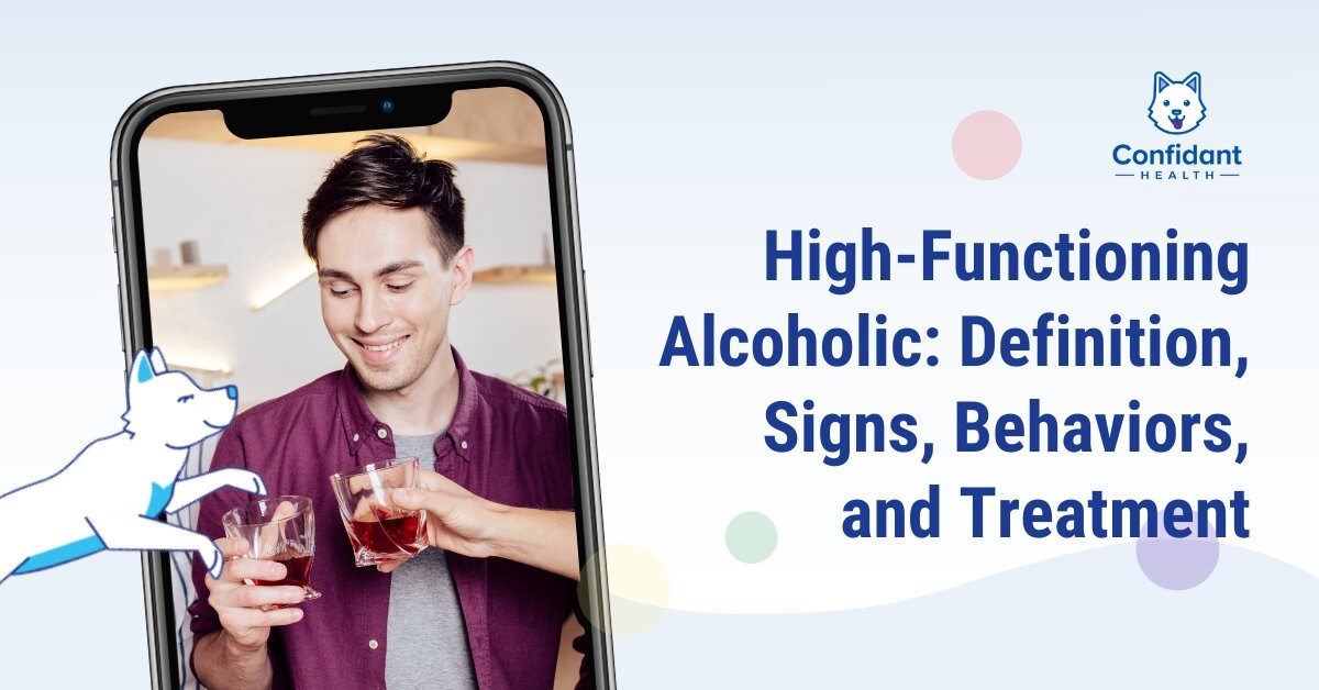 HighFunctioning Alcoholic Definition, Signs, Behaviors, and Treatment