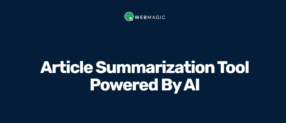 Web Summarizer - WebMagic AI