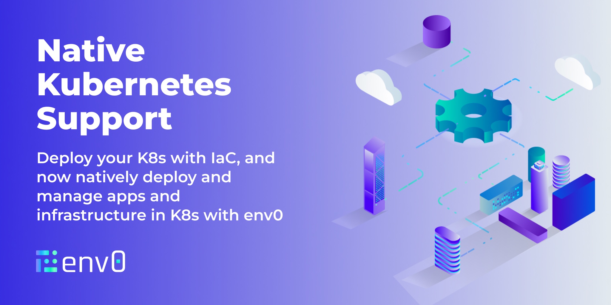 env0 Enables Full-Stack IaC Deployment and Management with Native ...