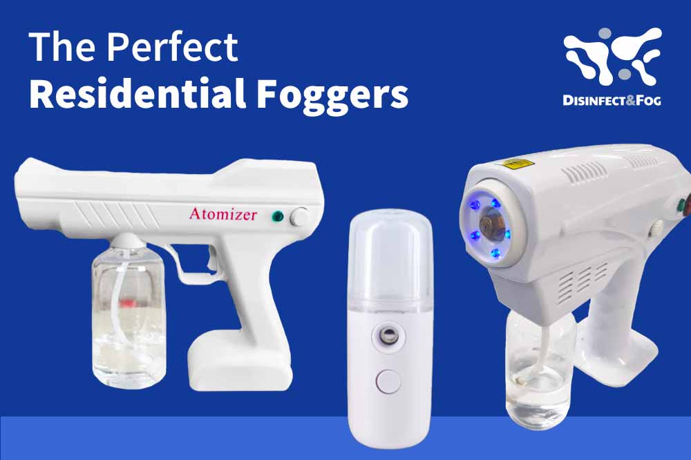 3 Perfect Residential Foggers You Absolutely NEED For Disinfecting Your