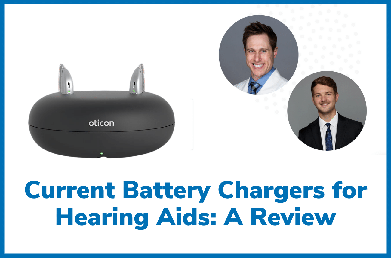 Review of the Hearing Aid Battery Chargers