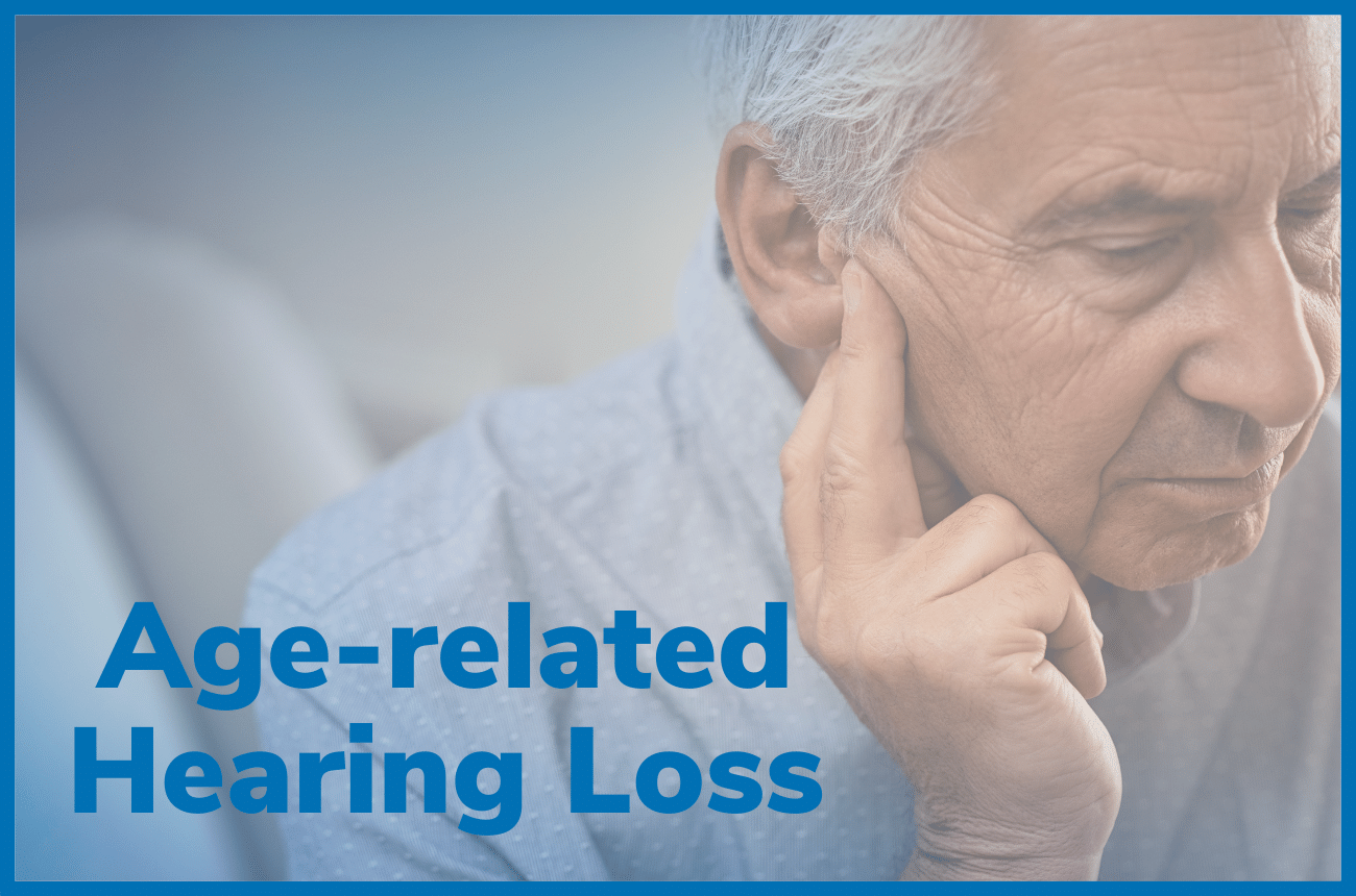 Age Related Hearing Loss Explained