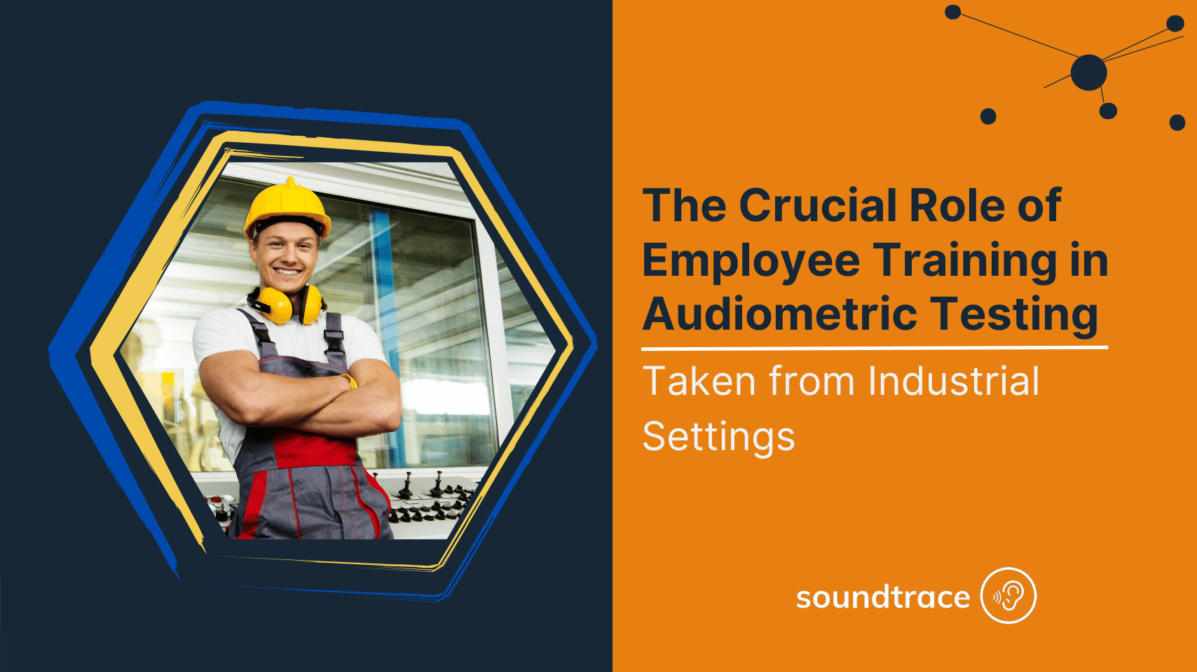 The Crucial Role of Employee Training in Audiometric Testing