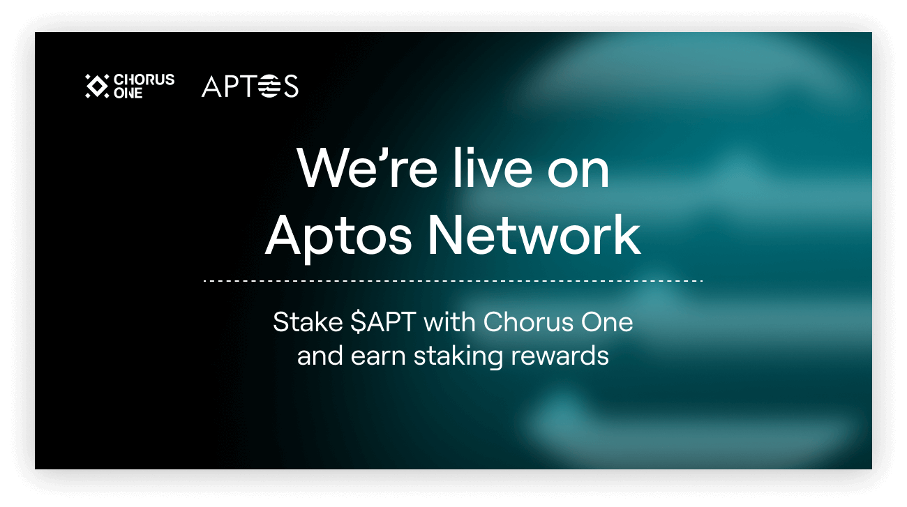 Chorus One announces staking support for APTOS Network