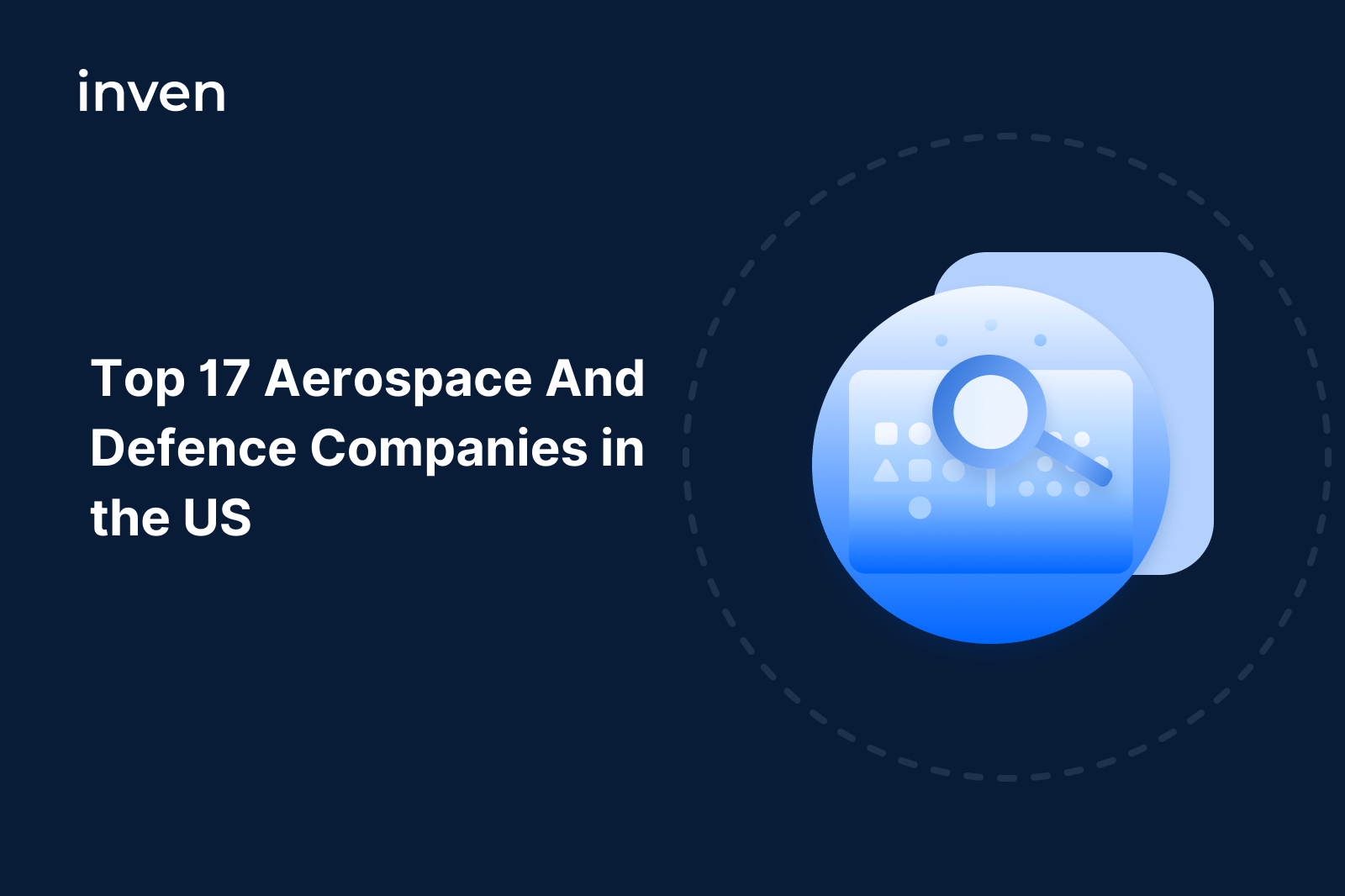 Top 17 Aerospace and Defense Giants in the US