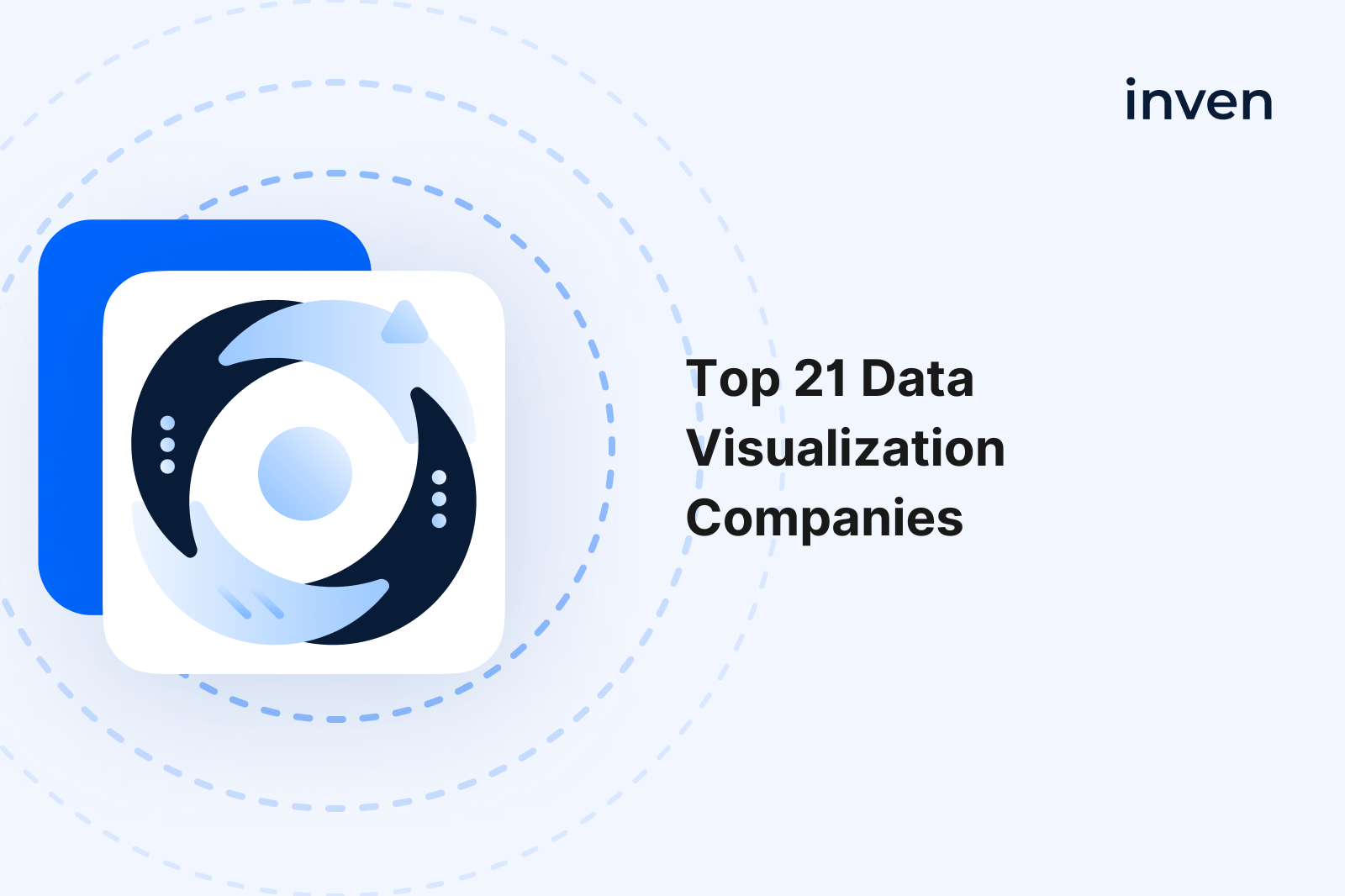 The Top 21 Pioneering Data Visualization Companies