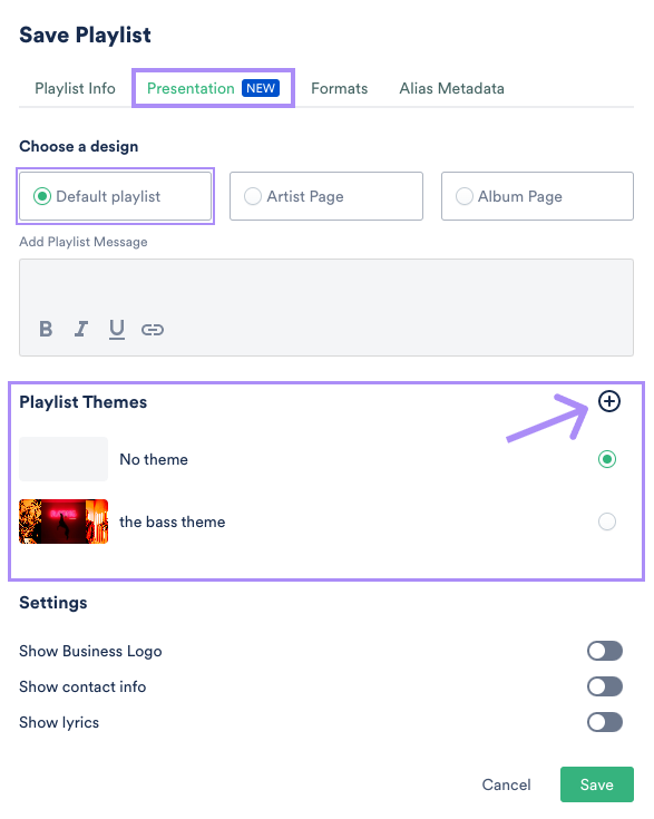 Save Playlist pop up Presentation tab default playlist design add theme highlight