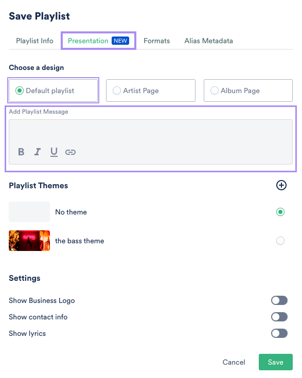 Save Playlist Presentation Tab default design Playlist Message highlight