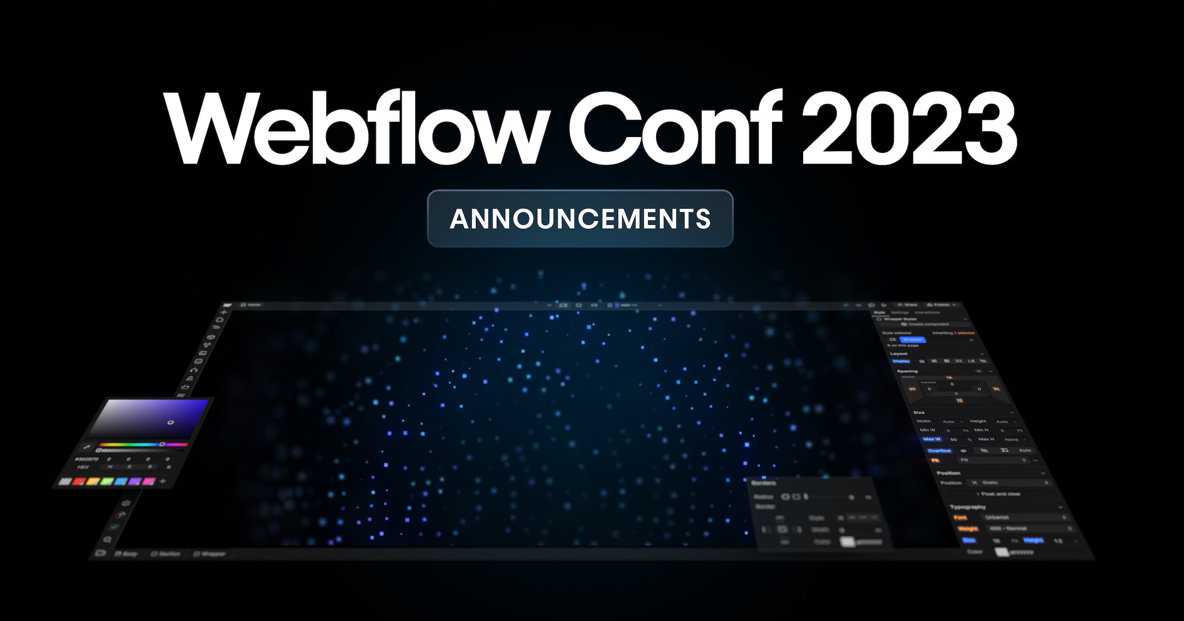 The latest updates from Webflow Conf 2023 & what we are excited about!