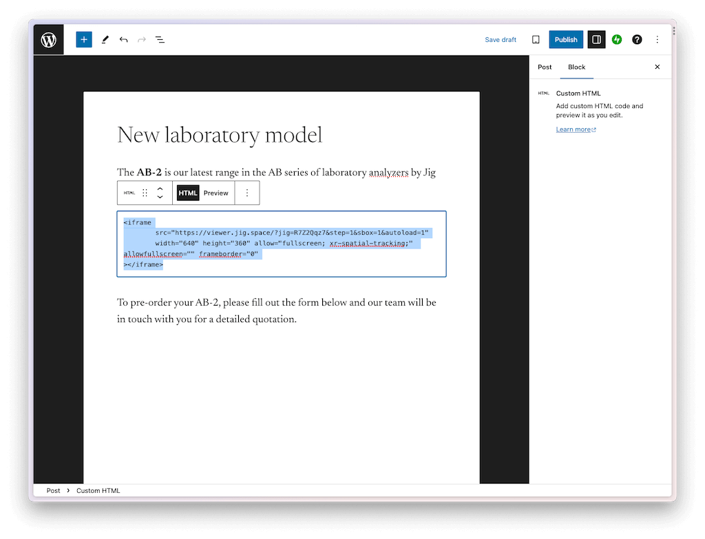 Pasting an iframe embed code from JigSpace into a HTML block inside the Wordpress editor