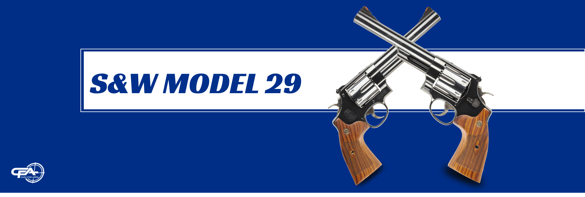 How Much is a Smith & Wesson Model 29 Currently Worth?