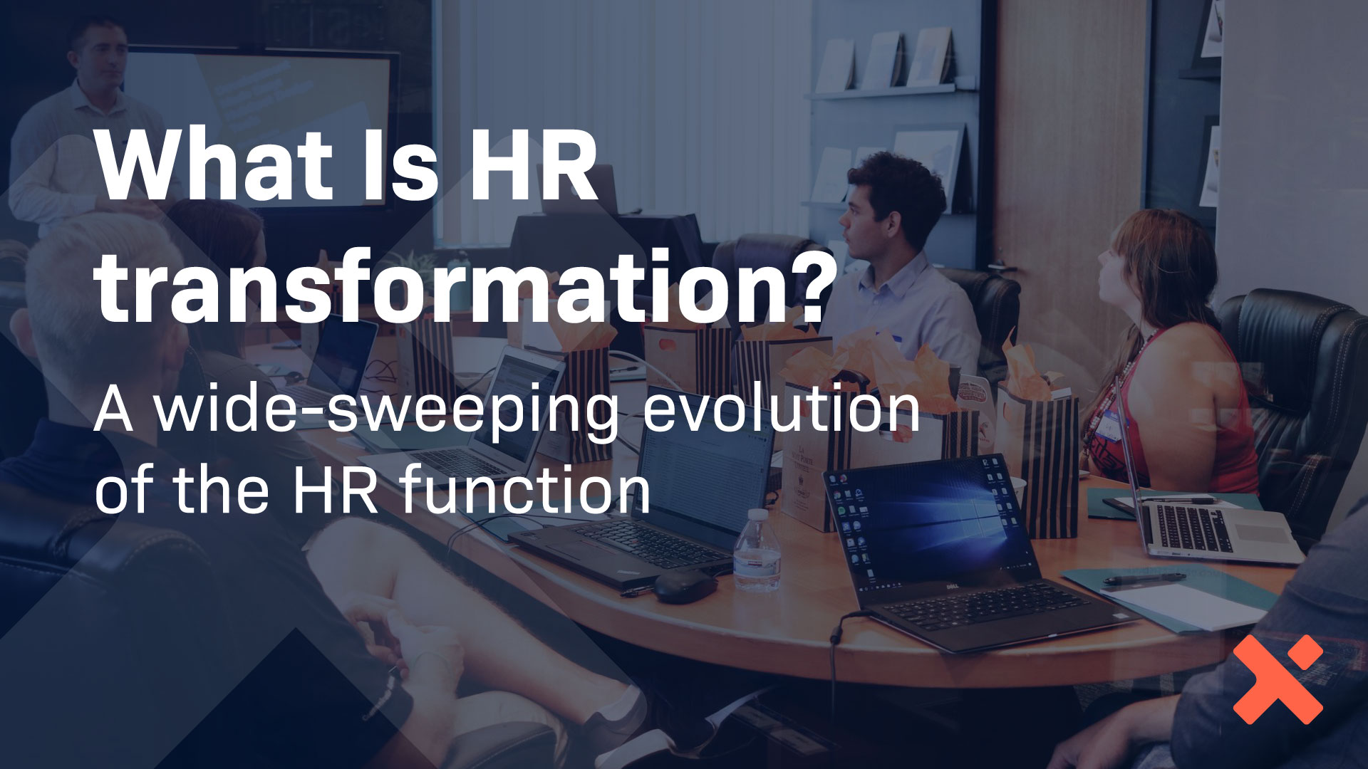 What Is HR Transformation? HumanX