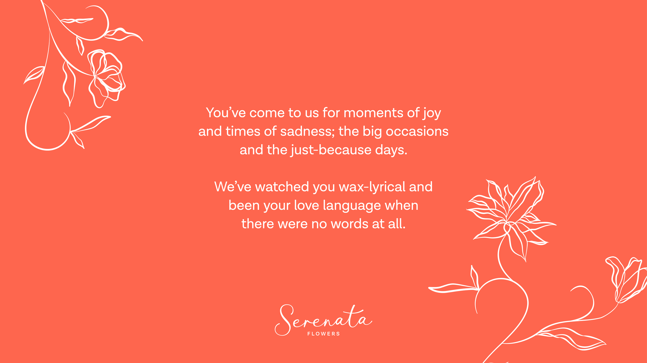 SERENATA FLOWERS Case Study