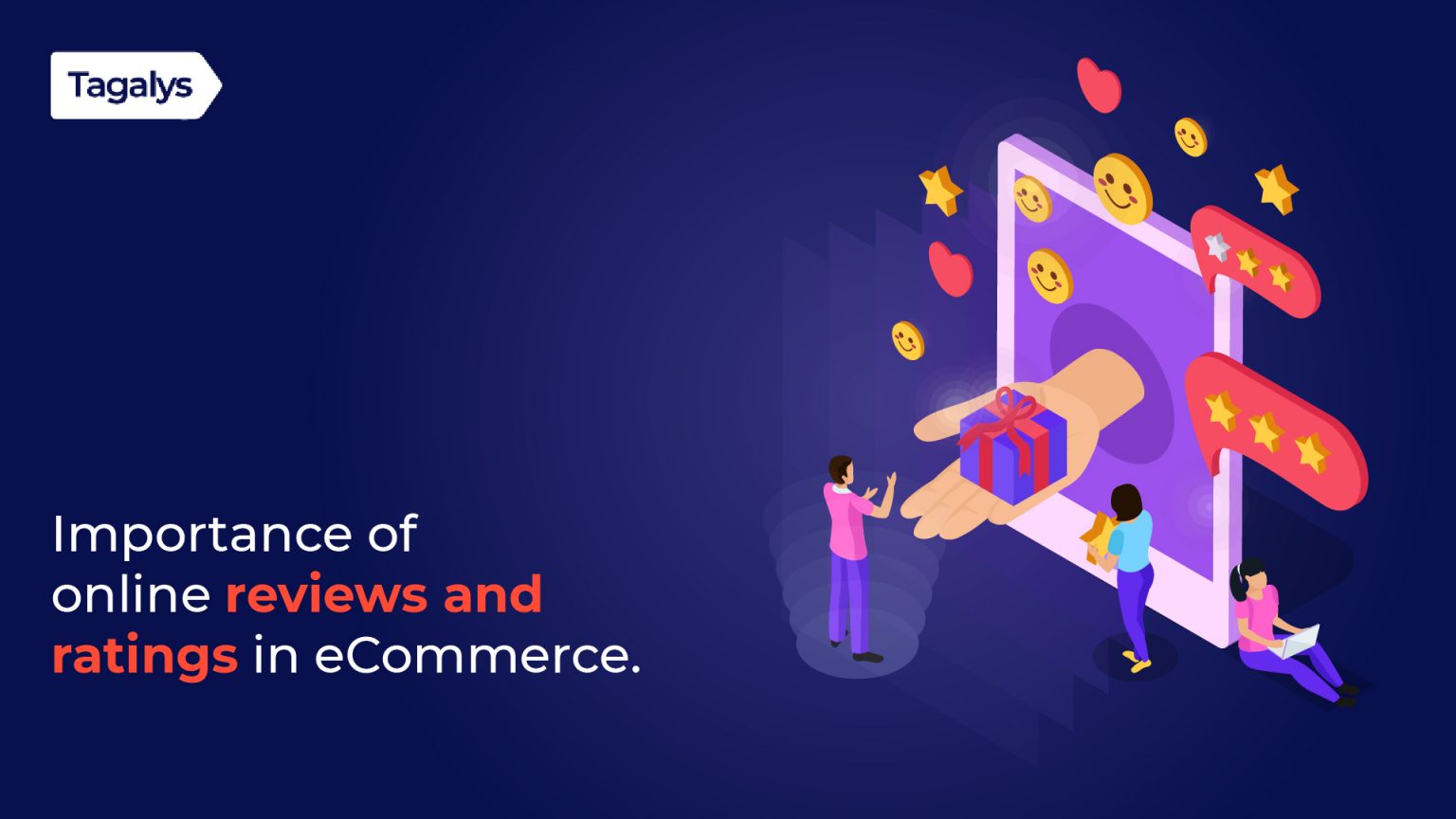 Tagalys - 10 effective ways to improve online reviews and ratings