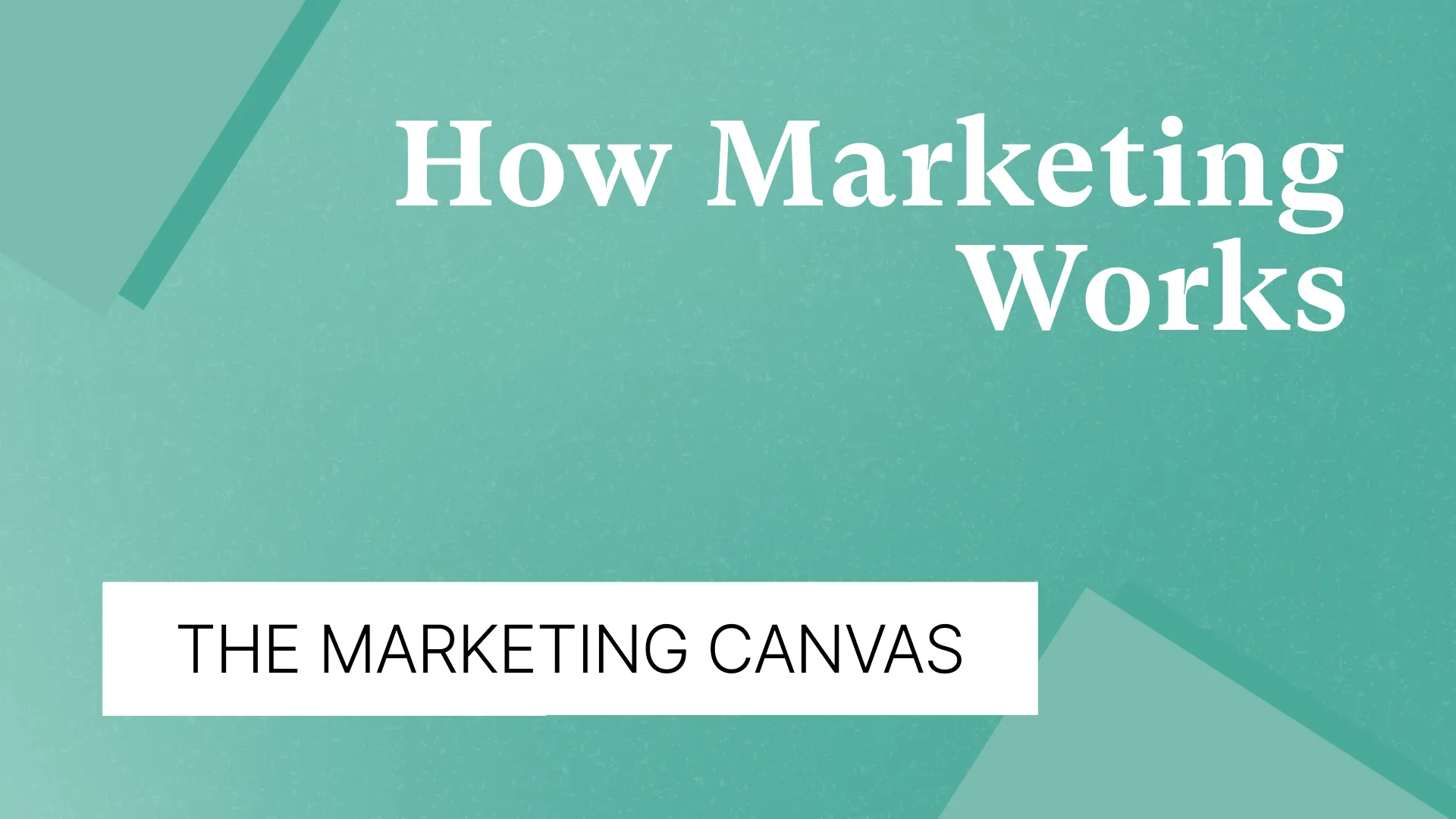 Course: How Marketing Works