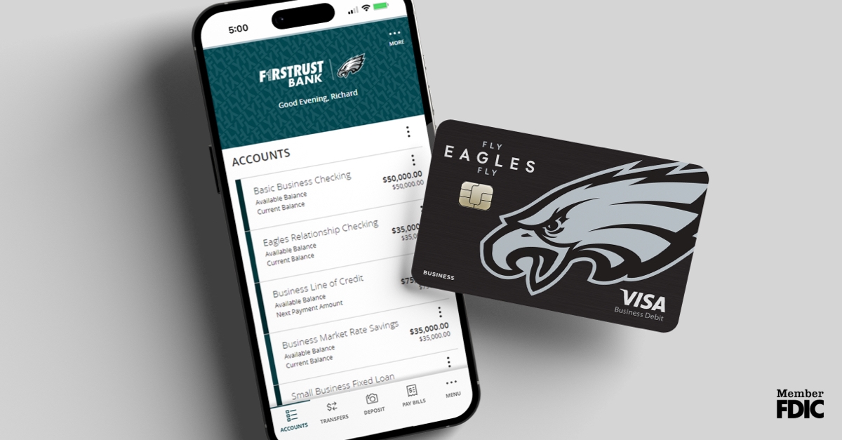 Firstrust Bank App Eagles Business Relationship Checking Account | Firstrust Bank