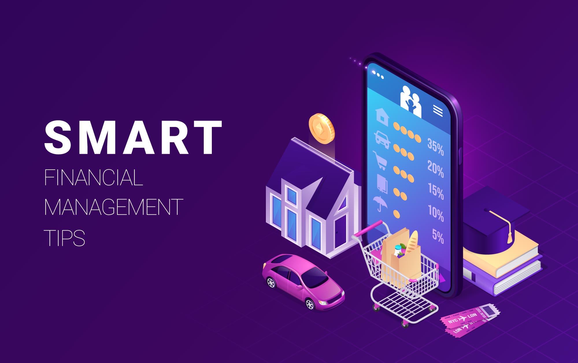 Scale up your affairs with these Smart Financial Management Tips