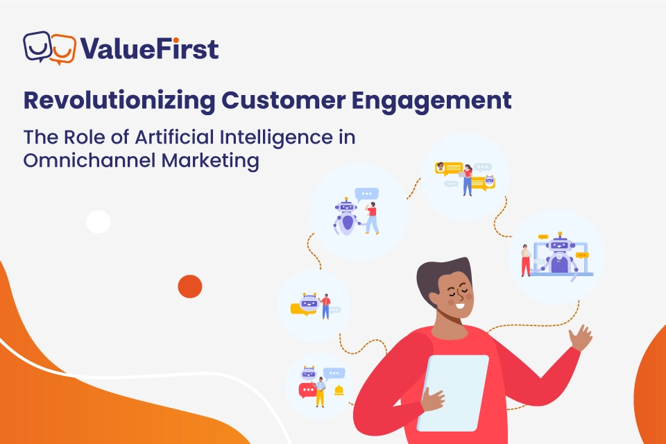 Revolutionizing Customer Engagement The Role Of Artificial