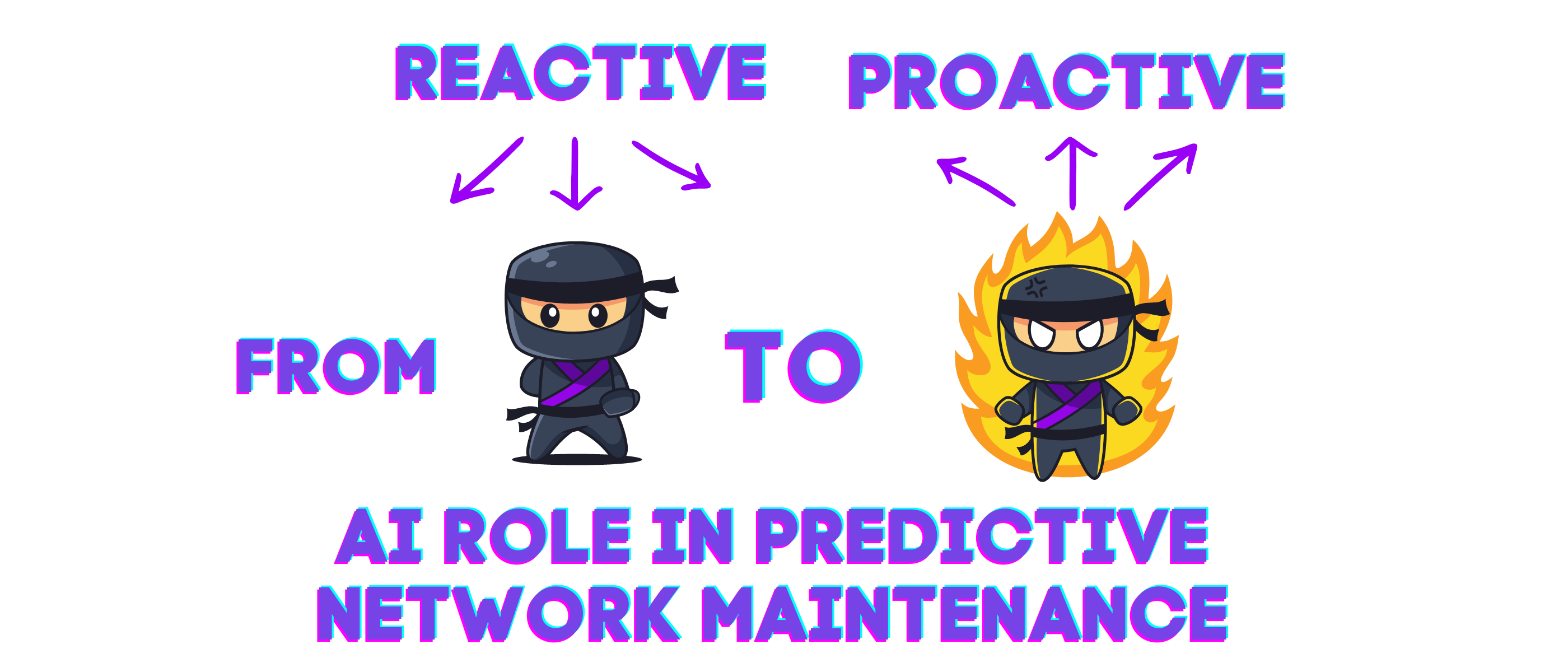 From Reactive to Proactive: AI's Role in Predictive Network Maintenance