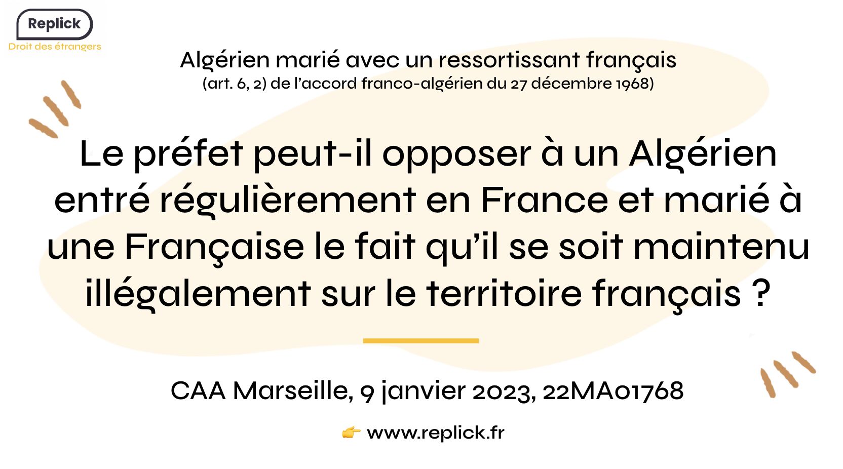 Certificat de résidence pour Algérien marié à une Française
