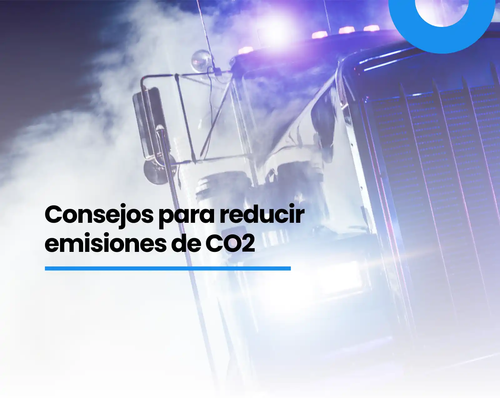 5 consejos para reducir las emisiones de CO₂ de tu flota