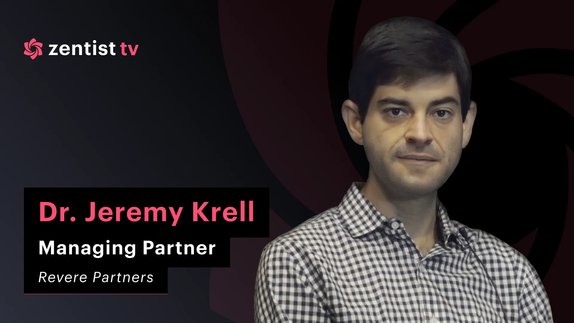 Revere Partners’ Dr. Jeremy Krell