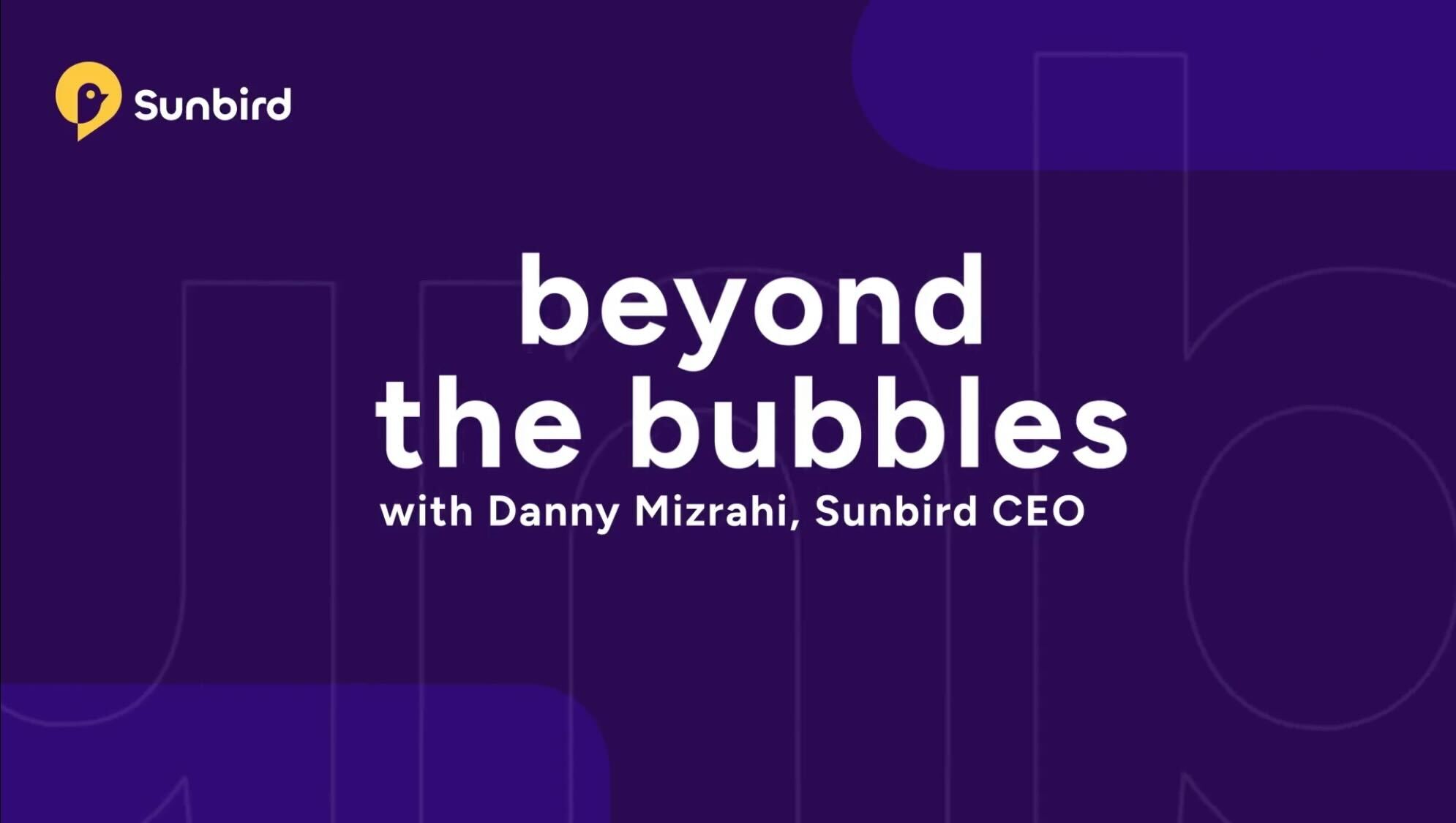 CEO Danny Mizrahi giving a status update of Sunbird for the week.