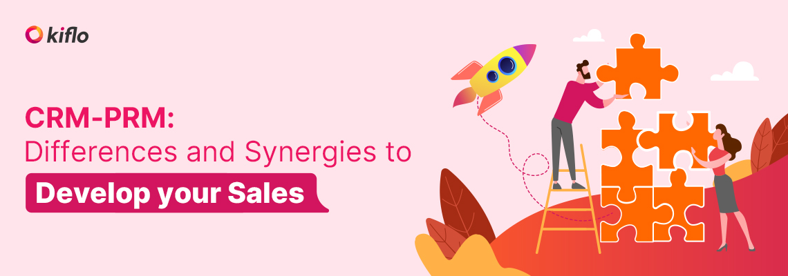 Differences & Synergies Between CRMs & PRMs That Boost Your | Kiflo