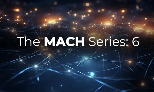 MACH Technology: What is it? An Introduction.
