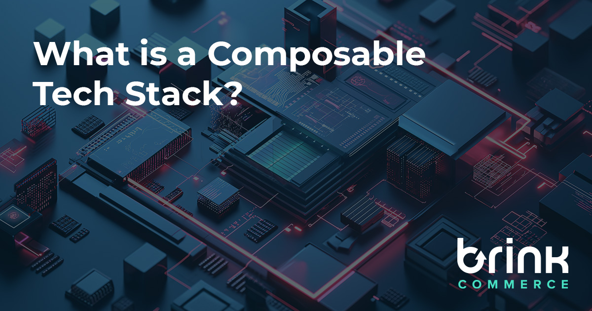 What is a Composable Tech Stack? Here are the basics