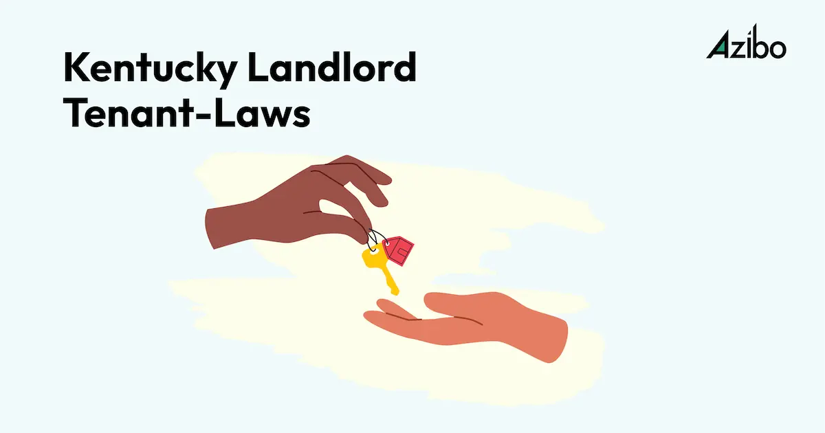 Kentucky Landlord TenantLaws, Rights, & Regulations [2023] Azibo