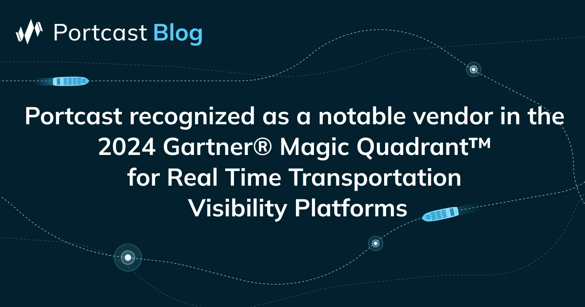 Portcast Recognised as a Notable Vendor in the 2024 Gartner® Magic ...