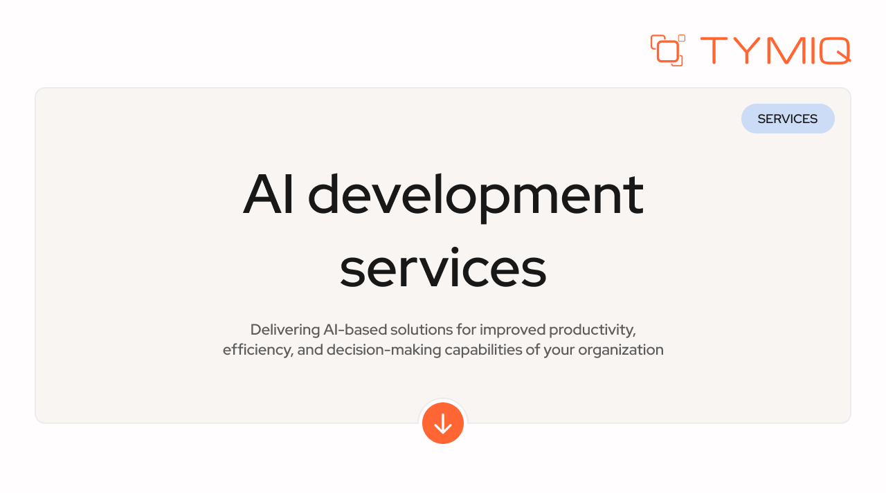 AI Development Services - TYMIQ