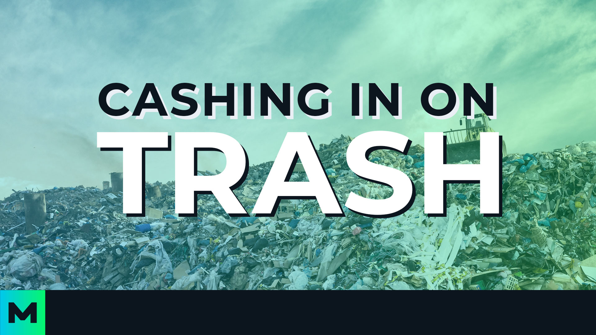 Cashing in on Trash Bitcoin Mining Offers an Economical Solution to