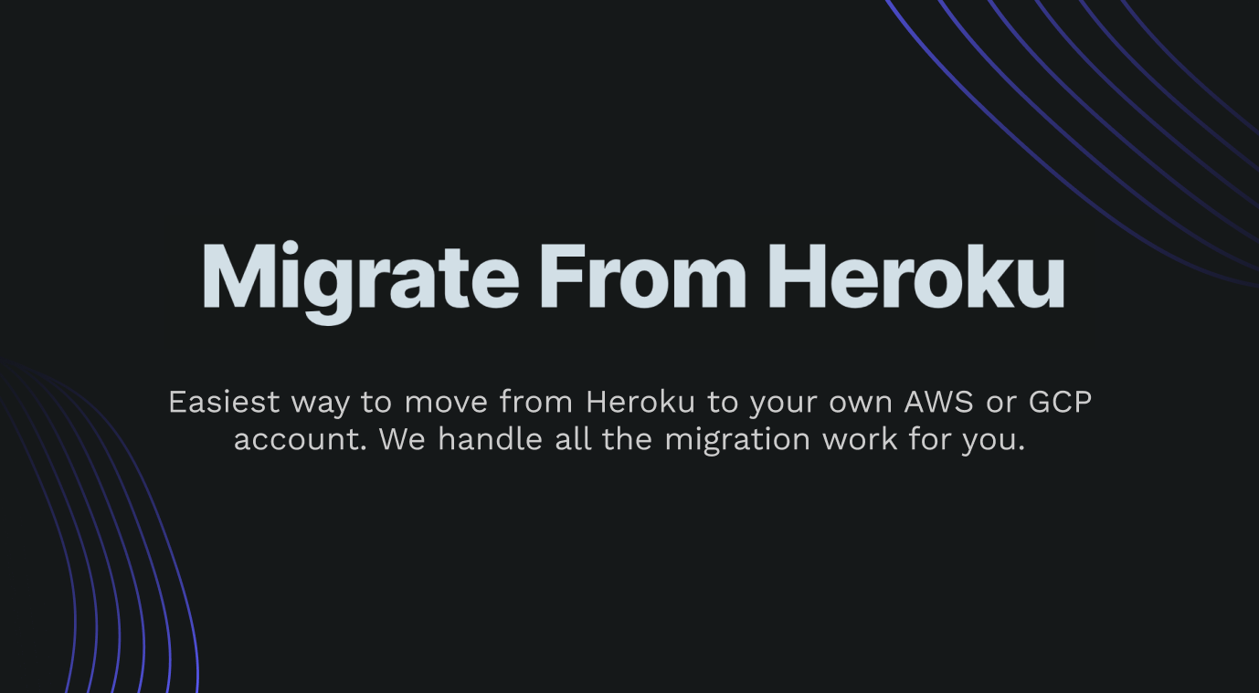 Announcing the Heroku Migration Program