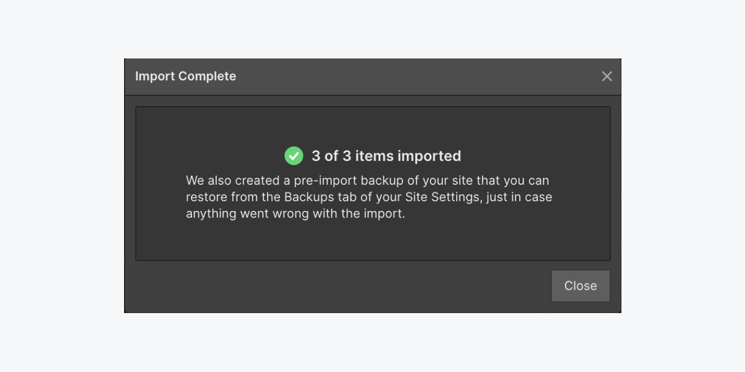The import complete modal is shown, which indicates 3 of 3 items imported successfully.