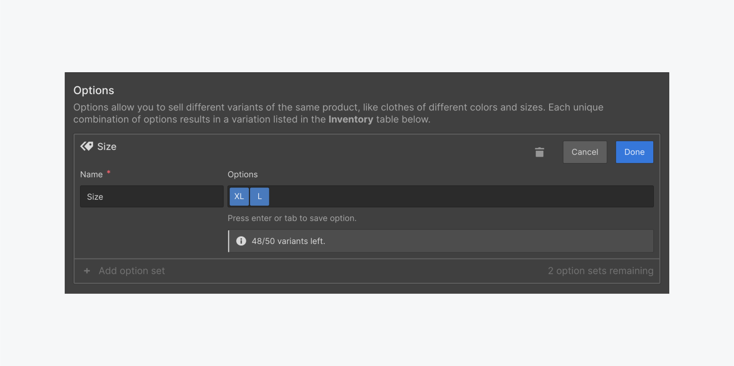 The Options section includes a name text field called Size, two variants, XL and L as options. Also included are a delete icon, cancel and done buttons.