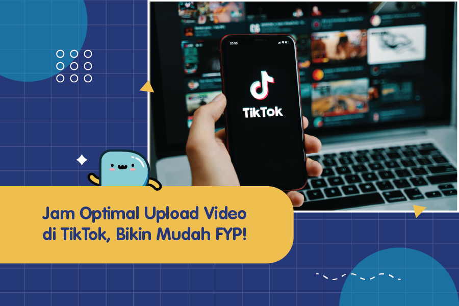 Jam Optimal Upload Video di TikTok, Bikin Mudah FYP! Partipost