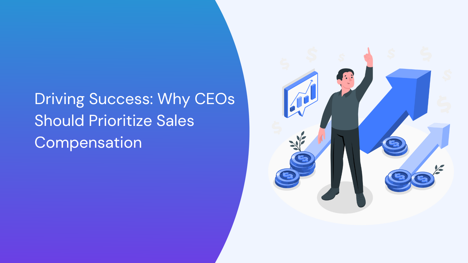 Discover CEO's role in sales compensation to boost revenue growth.