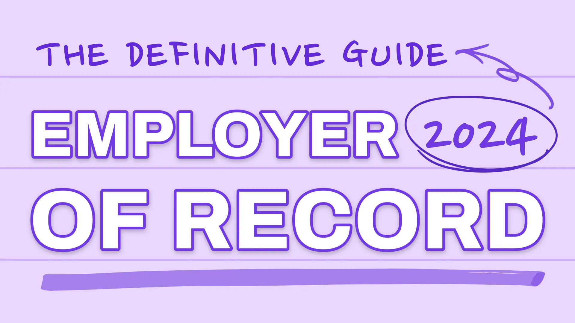 Employer Of Record EOR The Definitive Guide For 2024