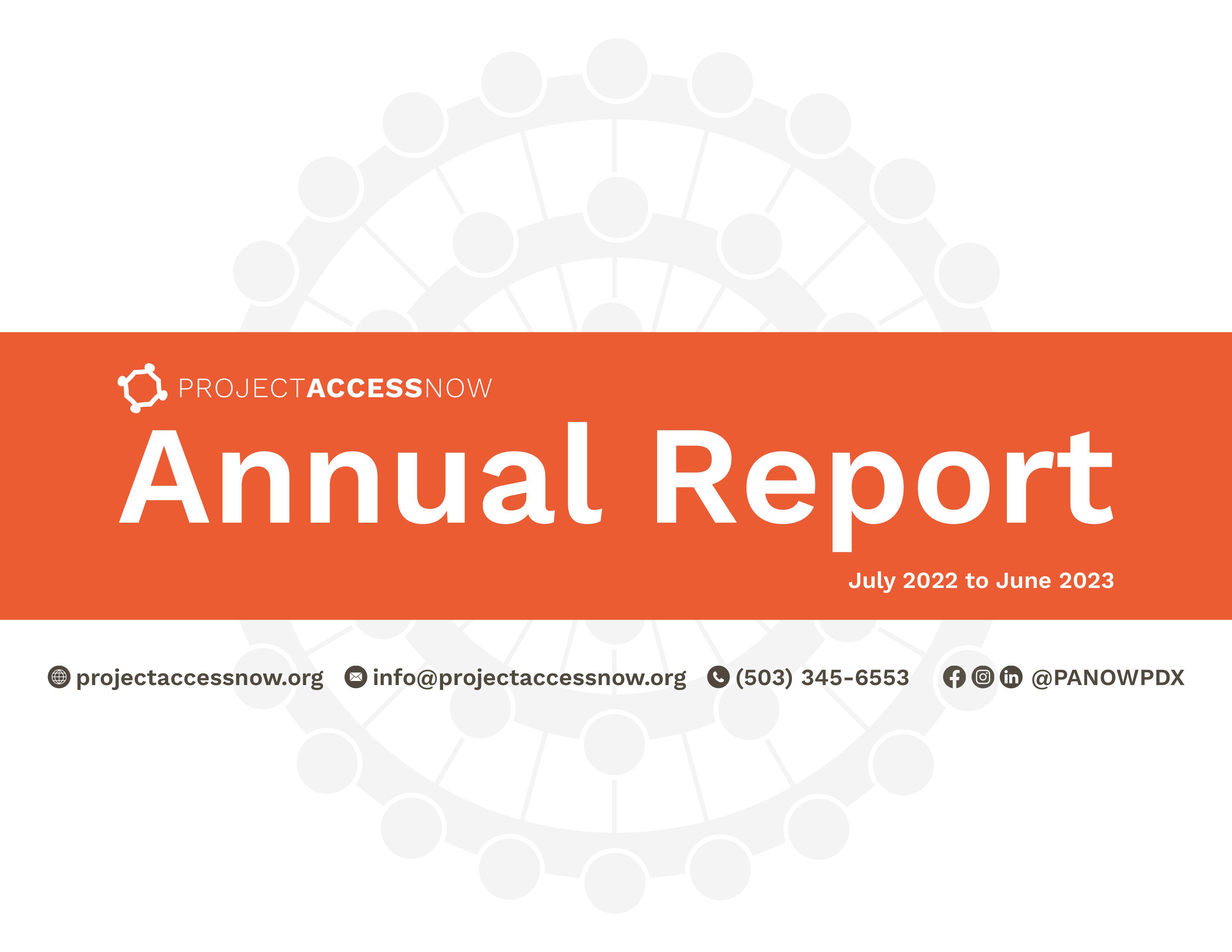 Project Access Now 2022 2023 Annual Report