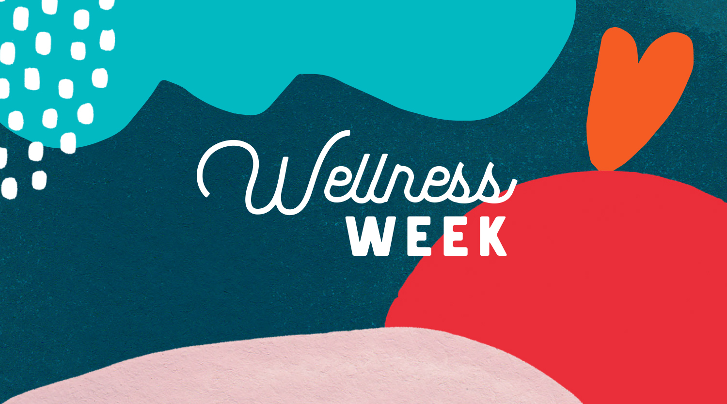 Recap of our 2021 Wellness Week