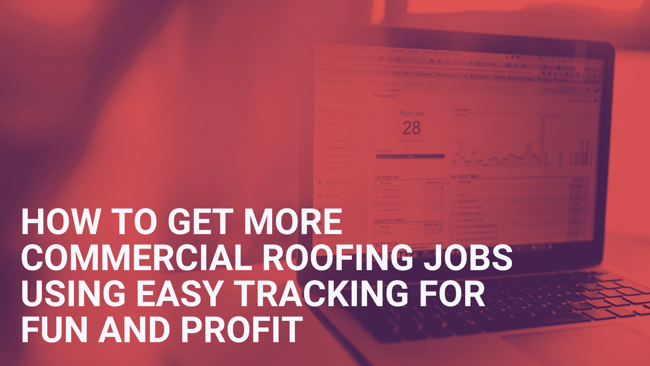 How To Get More Commercial Roofing Jobs With Tracking