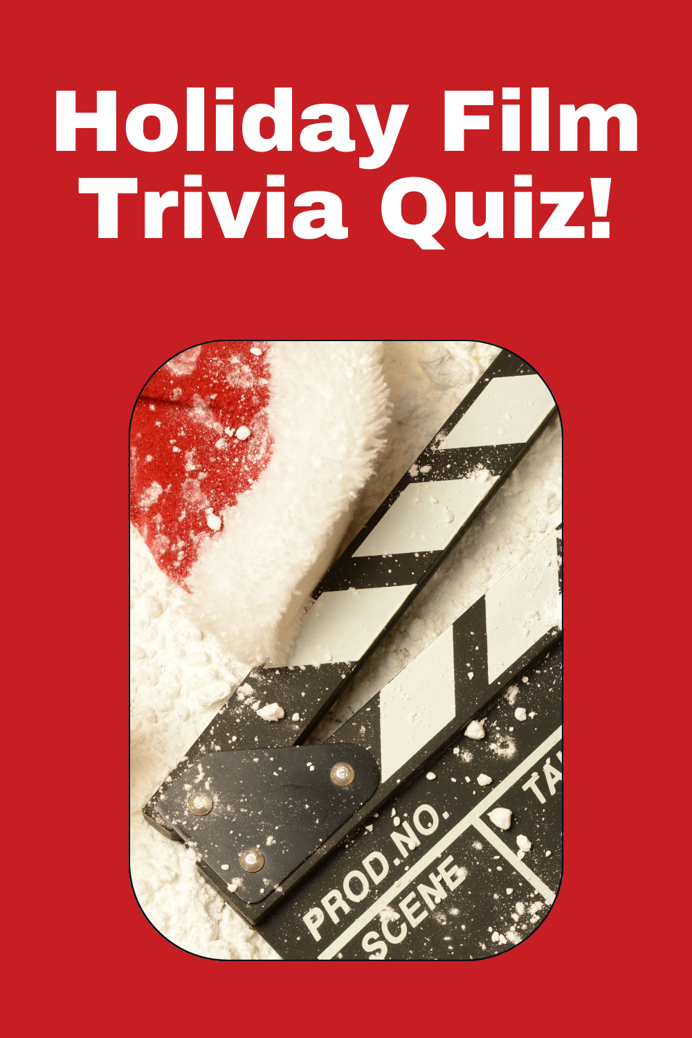 Christmas Movie Trivia Quiz Test Your Knowledge of Festive Films